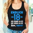 Finally 18 Ich Kann Alles Ich Weiß Alles Ähm Mama Boys' Tank Top Frauen Geschenke für Sie