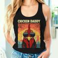 Chicken Daddy For Dad Farmer Chicken Lover Women Tank Top Gifts for Her