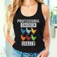 Chicken Professional Chicken Chaser Chicken Lovers Women Tank Top Gifts for Her