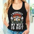 Fitness Gym Lover I Workout Because My Wife Is Hot Women Tank Top Gifts for Her