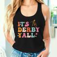Horse Racing It's Derby Yall Women Tank Top Gifts for Her