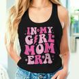 In My Girl Mom Era Groovy Mom 2024 Women Tank Top Gifts for Her