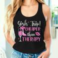 Girls Trip Cheaper Than A Therapy Weekend Wine Party Women Tank Top Gifts for Her