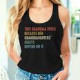 This Grandma Votes Because Her Granddaughters Rights Women Tank Top Gifts for Her