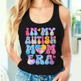 Groovy In My Autism Mom Era Autism Awareness Day Womens Women Tank Top Gifts for Her