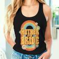 Groovy Mother Of The Bride Matching Wedding Party Bridal Women Tank Top Gifts for Her