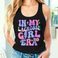 Groovy Tie Dye In My Lacrosse Girl Era Women Tank Top Gifts for Her