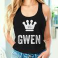 Gwen The Queen Crown & Name Called Gwen Women Tank Top Gifts for Her