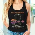 Hello Darkness My Old Friend Eclipse 2024 Kid Women Tank Top Gifts for Her
