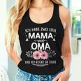 Ich Habe Zwei Titel Mama & Oma Mother's Day Fun Grandma Tank Top Frauen Geschenke für Sie