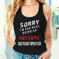 I'm Too Busy Being An Awesome Gas Plant Operator Women Tank Top Gifts for Her