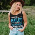 It's A Hailey Thing Wouldn't Understand Girl Name Hailey Women Tank Top Gifts for Her