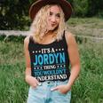 It's A Jordyn Thing Wouldn't Understand Girl Name Jordyn Women Tank Top Gifts for Her