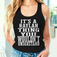 It's A Raylan Thing Matching Family Reunion First Last Name Women Tank Top Gifts for Her