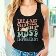 The Last Chapter Is The Most Important Hospice Nurse Women Tank Top Gifts for Her