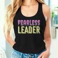 Leader Teacher Leadership Skills Leading People Fearless Women Tank Top Gifts for Her