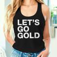 Let's Go Gold Saying Sports Team Mom Dad Humor Women Tank Top Gifts for Her