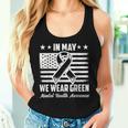 In May We Wear Green Mental Health Awareness Month Women Women Tank Top Gifts for Her