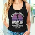 Never Mess With A Woman Who Punches Things For Fun Boxing Women Tank Top Gifts for Her