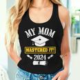 My Mom Mastered It Class Of 2024 Masters Graduation Presents Women Tank Top Gifts for Her
