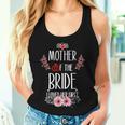 Mother Of The Bride I Loved Her First Women Tank Top Gifts for Her