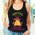 Nacho Average Mother Of The Bride Mexican Cinco De Mayo Women Tank Top Gifts for Her