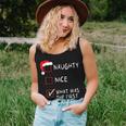 Naughty Nice List What Was The Question Christmas Women Tank Top Gifts for Her