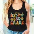 Next Stop 3Rd Grade Graduation To Third Grade Back To School Women Tank Top Gifts for Her