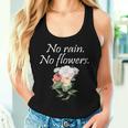 No Rain No Flowers Minimalism Lover Floral Gardening Women Tank Top Gifts for Her