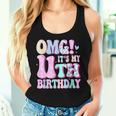 Omg It's My 11Th Birthday Girl Eleven 11 Year Old Bday Women Tank Top Gifts for Her