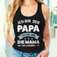 Papa Ich Bin Wie Mama Nur Schchlefach Papa Family S Tank Top Frauen Geschenke für Sie