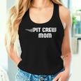 Pit Crew Mom Racing Car Family Matching Birthday Party Women Tank Top Gifts for Her