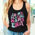 In My Praying Mama Era Christian Quotes Women Tank Top Gifts for Her
