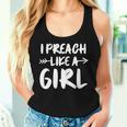 I Preach Like A Girl Female Pastor Christian Preacher Women Tank Top Gifts for Her
