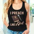 I Preach Like A Girl Preacher Women Tank Top Gifts for Her