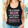 Proud Mum From Daughter Girl Women Women Tank Top Gifts for Her