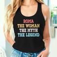Roma La El Mito La Leyenda Nombre Roma Camiseta sin mangas para mujer Regalos para ella