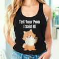 Sag Deinem Pom Ich Sagte Hallo Pommersche Mama Papa Süßer Hundeliebhaber Tank Top Frauen Geschenke für Sie