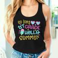 So Long 1St Grade Hello Summer Graduation Last Day Of School Women Tank Top Gifts for Her