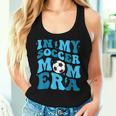 In My Soccer Mom Era Retro Soccer Mom Life Women Tank Top Gifts for Her