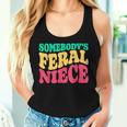 Somebody's Feral Niece Favorite Aunt Matching Birthday Girl Women Tank Top Gifts for Her