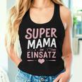 Supermama Im Einsatz Muttertag Beste Mama Baby Ankündigung Tank Top Frauen Geschenke für Sie