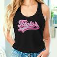 Taylor First Name Girl Vintage Style 70S Personalized Retro Women Tank Top Gifts for Her