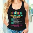 Teacher The Freedom Tour 2024 School's Out For Summer Back Women Tank Top Gifts for Her