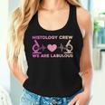 Histo Technician Crew Histology Tech Microscopes Women Tank Top Gifts for Her