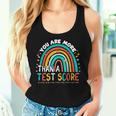 You Are More Than A Test Score Cool Rainbow Test Day Teacher Women Tank Top Gifts for Her