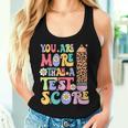You Are More Than A Test Score Teacher Testing Day Groovy Women Tank Top Gifts for Her