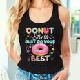 Testing Day Teacher Donut Stress Just Do Your Best Women Tank Top Gifts for Her