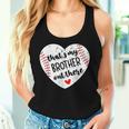 That’S My Brother Out There Baseball Sister Distressed Heart Women Tank Top Gifts for Her