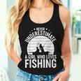 Never Underestimate A Girl Who Loves Fishing Fisherman Women Tank Top Gifts for Her